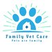 Family Vet Care - Cabinet Veterinar